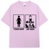 Funny Your Wife My Wife Cat Lady Graphic TShirts Unisex Unisex Fashion Creativity Short Sleeve Oversized Soft Cotton Casual T Shirt