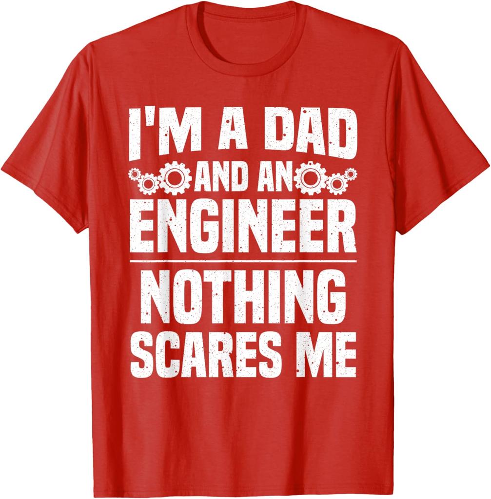 Funny Engineer Dad Art For Men Father Day Engineering Lovers TShirt