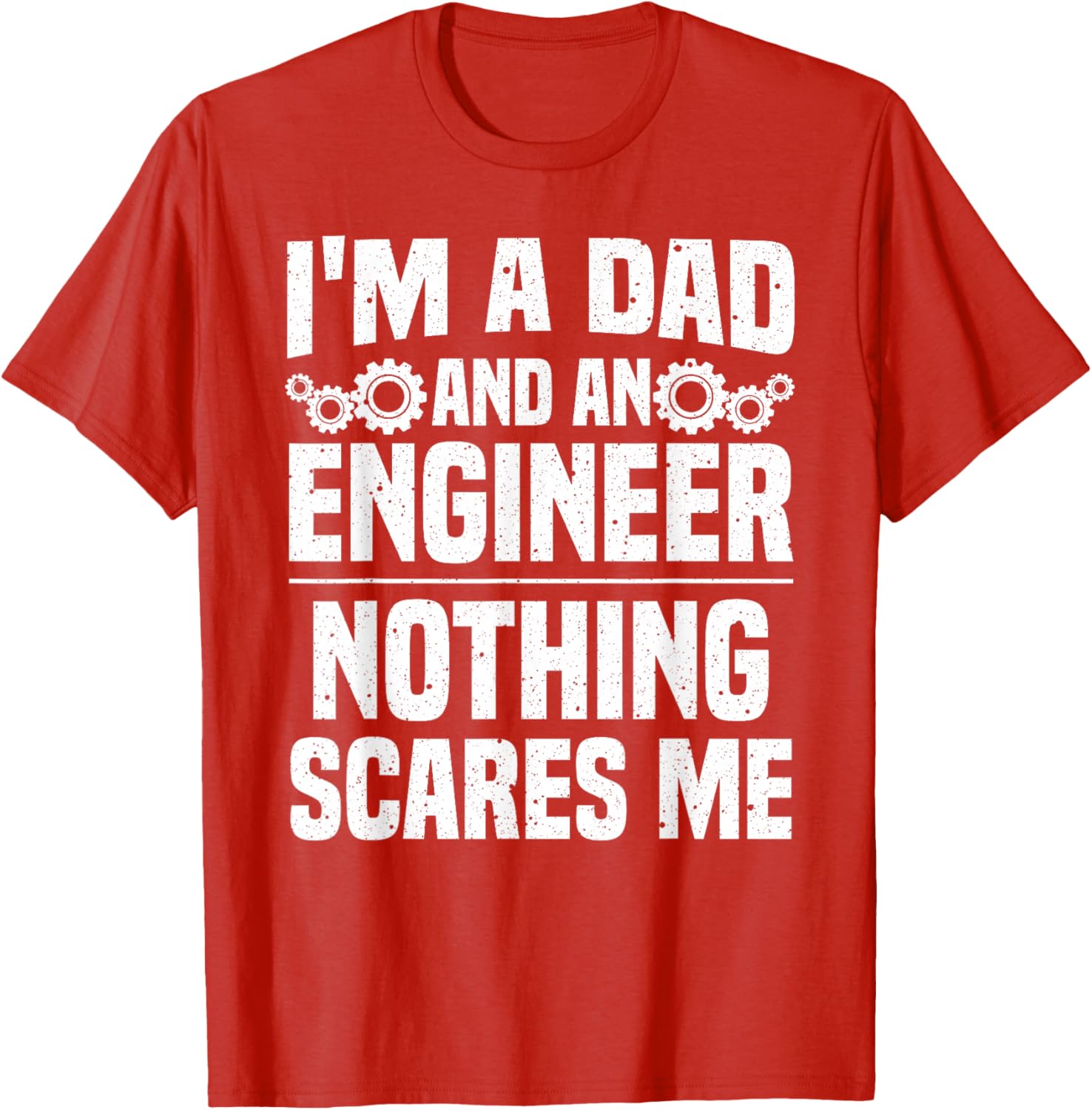 Funny Engineer Dad Art For Men Father Day Engineering Lovers TShirt S