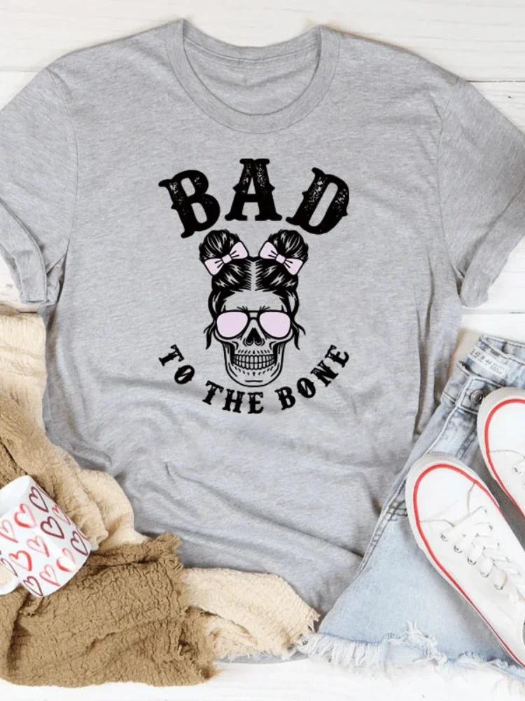 BAD TO THE BONE Skull Head Print Women T Shirt Short Sleeve O Neck Loose Women Tshirt Ladies Tee Shirt Tops Camisetas Mujer