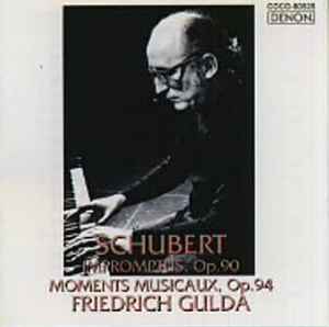 CD FRANZ SCHUBERT FRIEDRICH GULDA Impromptus Op. 90 Moments Musicaux COCO80525 Denon 1997 Japan ObiClassical Used