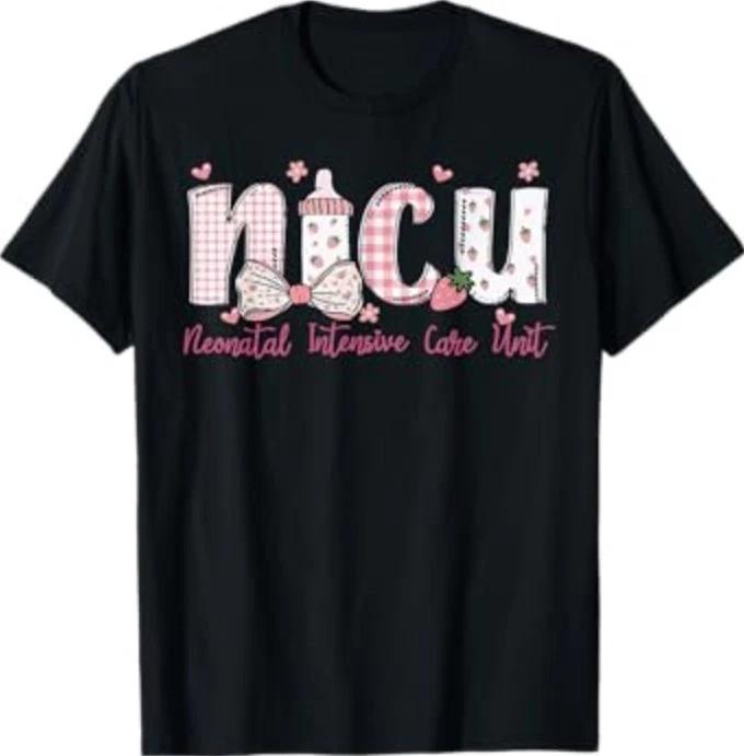NICU Nurse Week Neonatal Intensive Care Unit NICU Nurses Day T-Shirt L