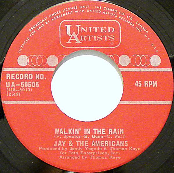 

7inch Record JAY & THE AMERICANS - Walkin In The Rain UA50605 UNITED ARTISTS 1969 Canada Rock Used