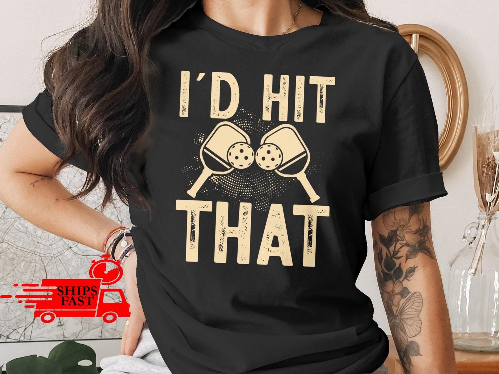 Pickleball T-Shirt Comfort Colors Funny Id Hit That Sports Player Gift XXL