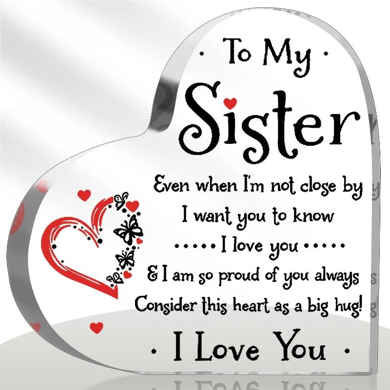 2D Flat Acrylic Heart-Shaped Sister Appreciation Gift Desktop Decoration Plaque, Home Decor Plaque Hanging Wall Art Decorative Garden Decoration for R