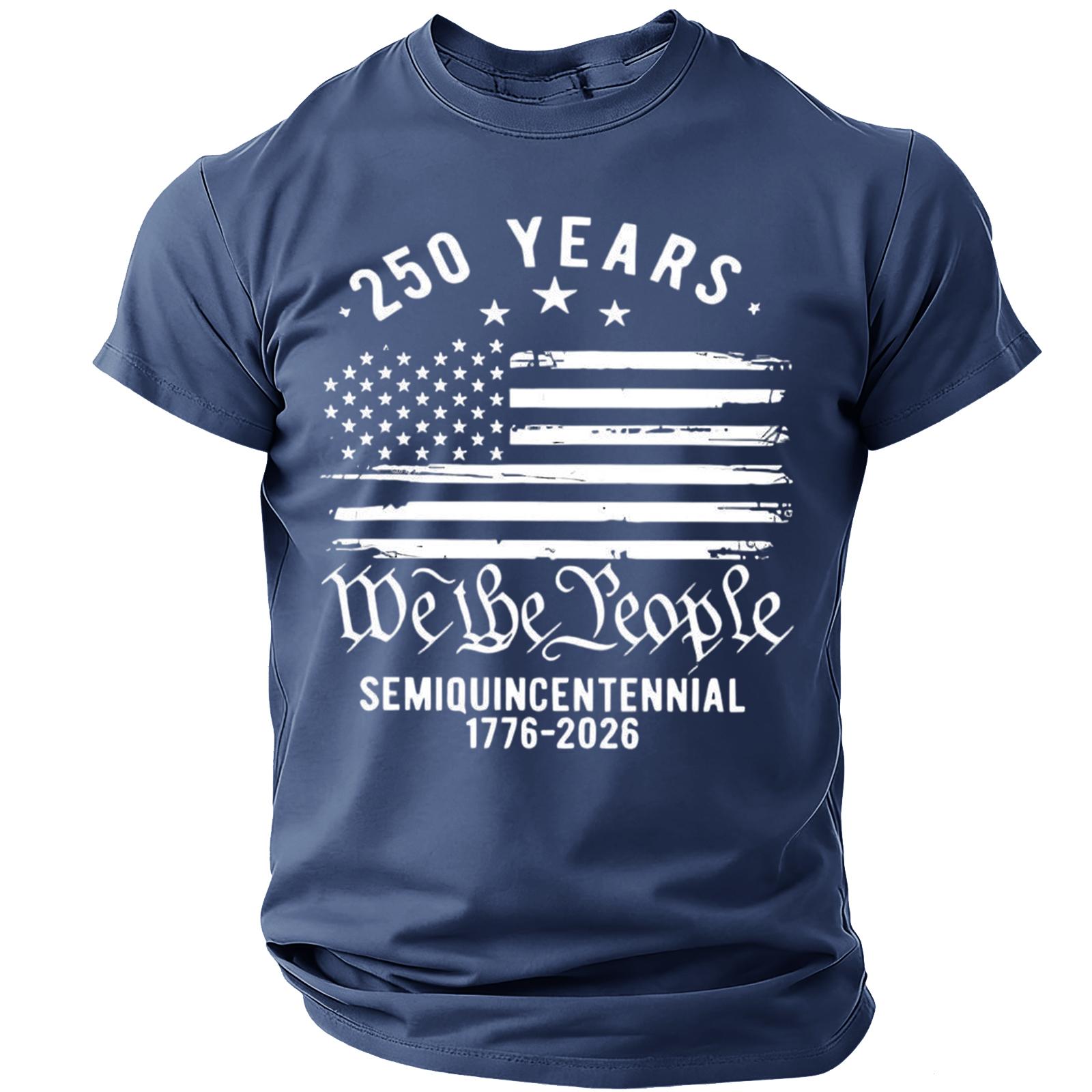 

Men’s Short Sleeve Crew Neck T-Shirt with 250 Years We the Semiquincentennial 1776-2026 Print Lightweight Casual Top XL