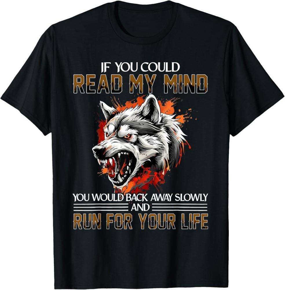 If You Could Read My Mind Wolf Alpha Sarcastic Warning T‑Shirt L