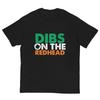 Dibs On The Redhead Saint Patricks Day Funny TShirt