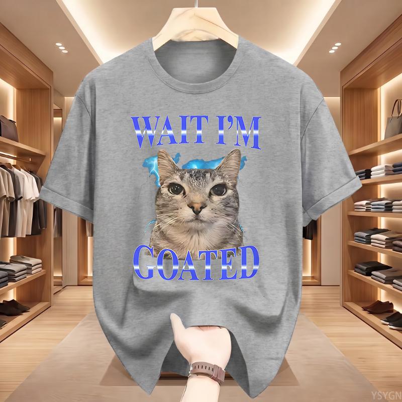Warte, ICH bin der Geilste Katze Alberne Lustige Katzen Meme T-Shirt Sommer Lustige T-Shirts Baumwolle Beliebtes T-Shirt Für Oberteile