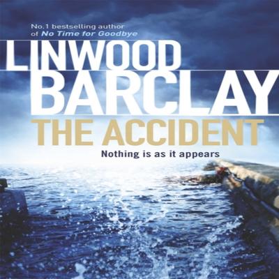 The Accident by Linwood Barclay Paperback Book 9780752883373