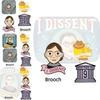 European And American Cartoon Kingsberg Dissent Judge Ruth Bader Ginsburg Brooch Pin