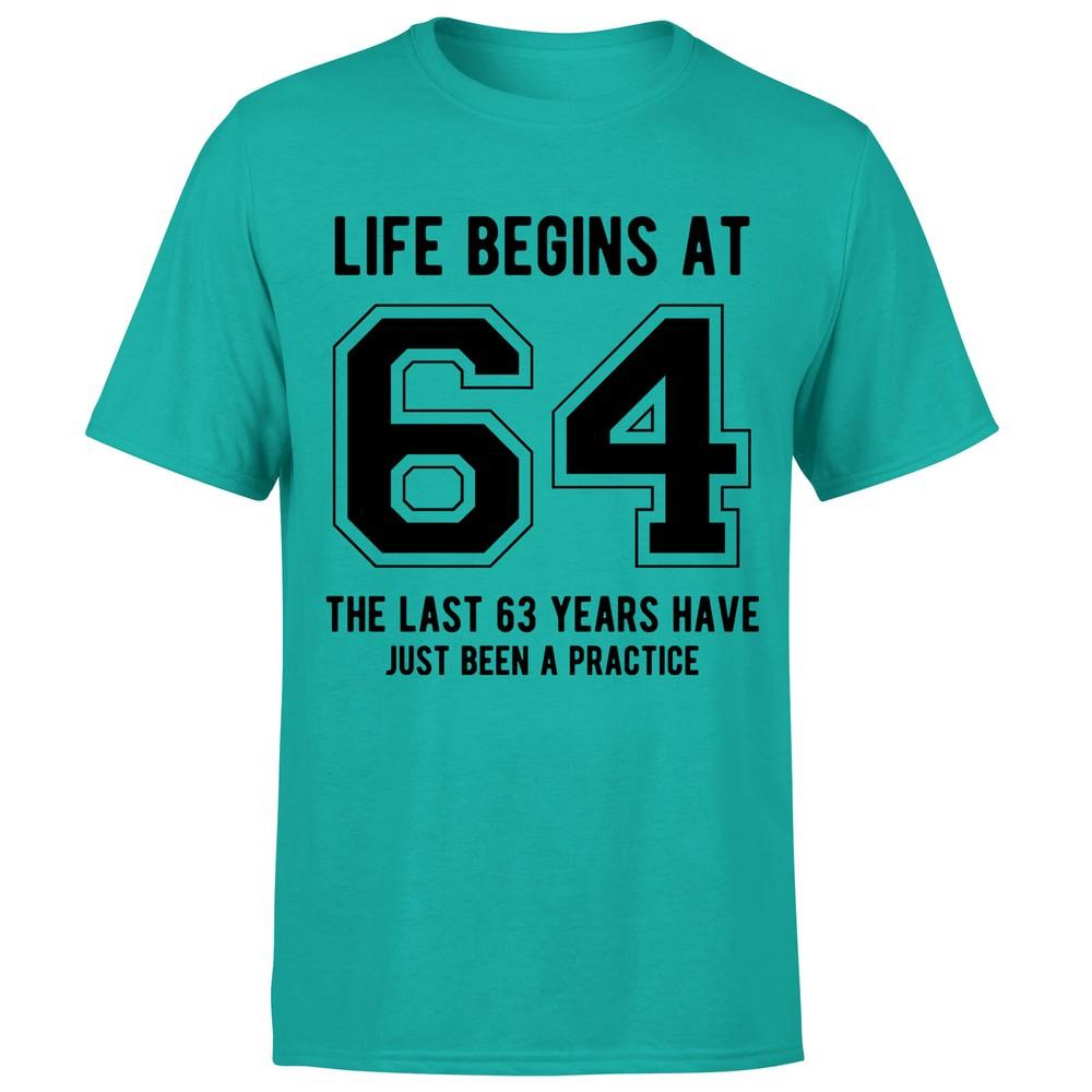 Life Begins At 64th Birthday Gift Unisexs TShirt Gift For Him