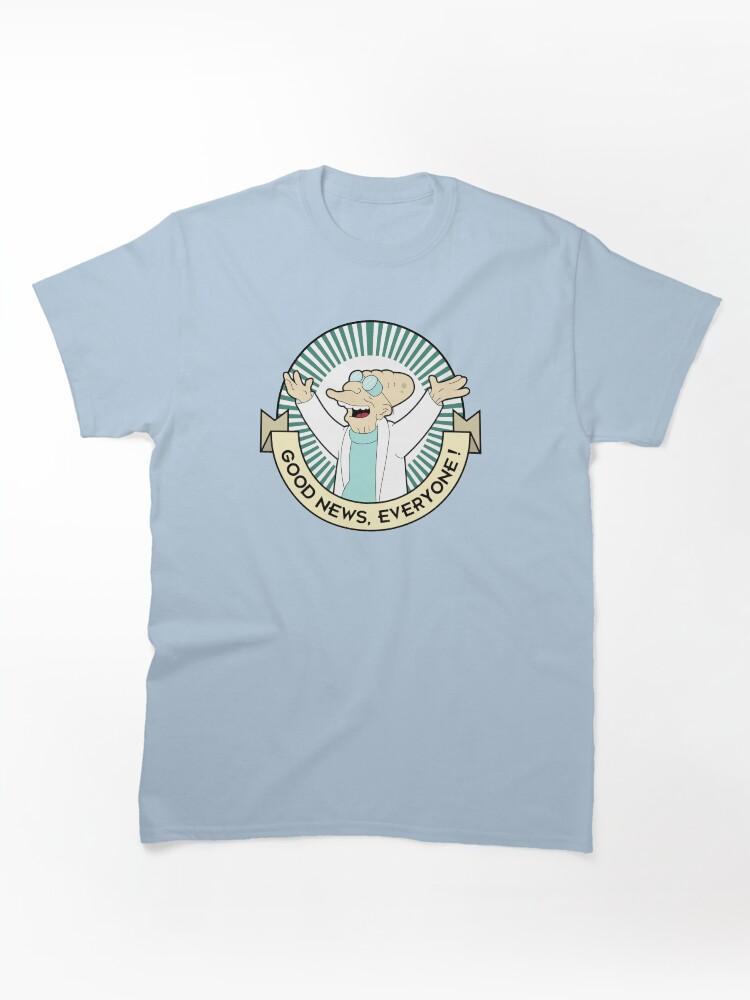 Milo Murphy's Law Professor Farnsworth - Good News Everyone! Classic Unisex T-Shirt
