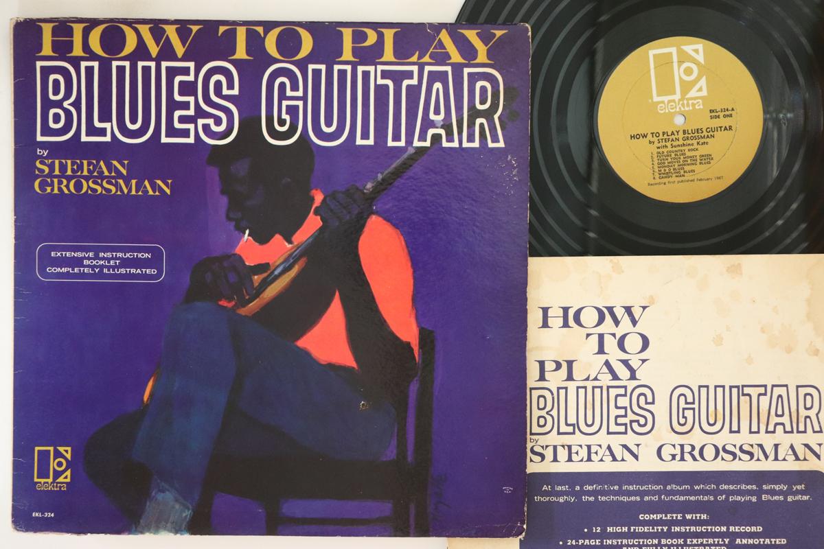 

LP Record STEFAN GROSSMAN How To Play Blues Guitar EKL324 ELEKTRA 1967 US Folk Used