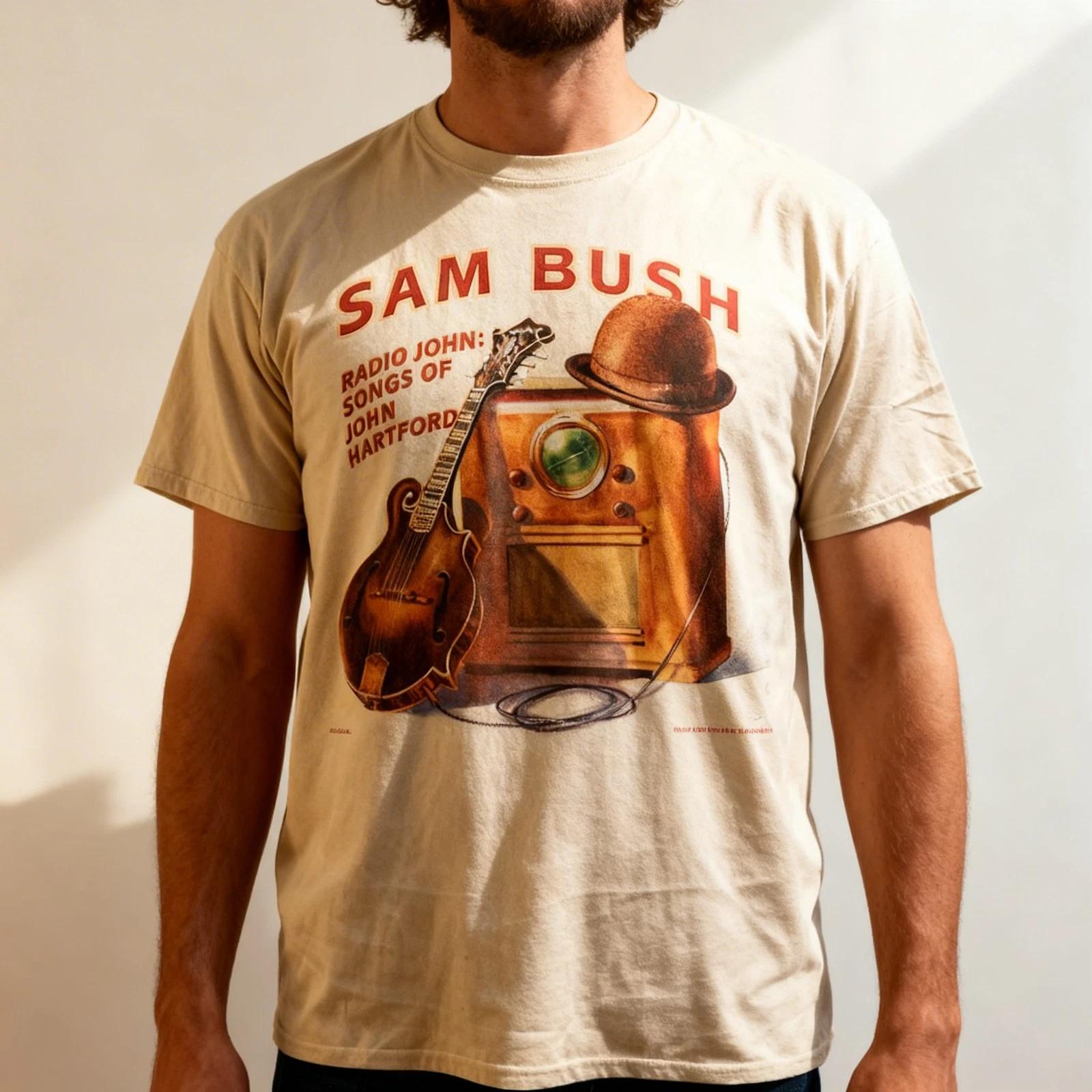 Sam Bush Radio John Songs of John Hartford T Shirt Full Size S-5XL 4XL
