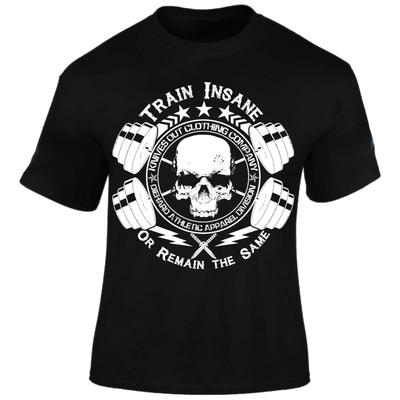 Train Insane or Remain The Same Gym Bodybuilding Fitness TShirt 100 Cotton ONeck Short Sleeve Summer Casual Unisexs Tshirt