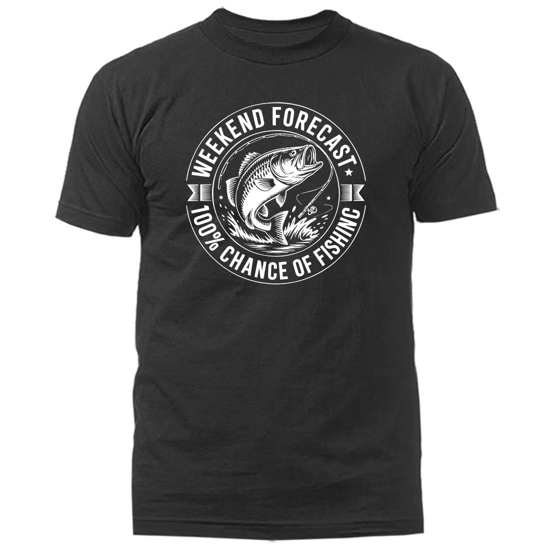 Weekend Forecast 100% Chance of Fishing Funny Fishing Shirt Angler T-Shirt M