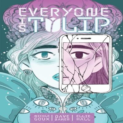 Everyone Is Tulip by Dave Baker Paperback Book 9781506722290