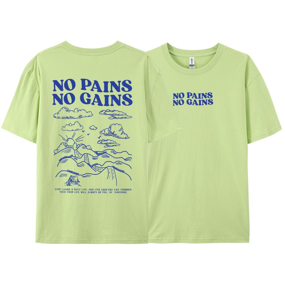 No Pains No Gains Positive Energy Letter Men Tshirt Fashion Cotton Tee Clothes High Quality Breathable Tshirt Summer Loose Tops