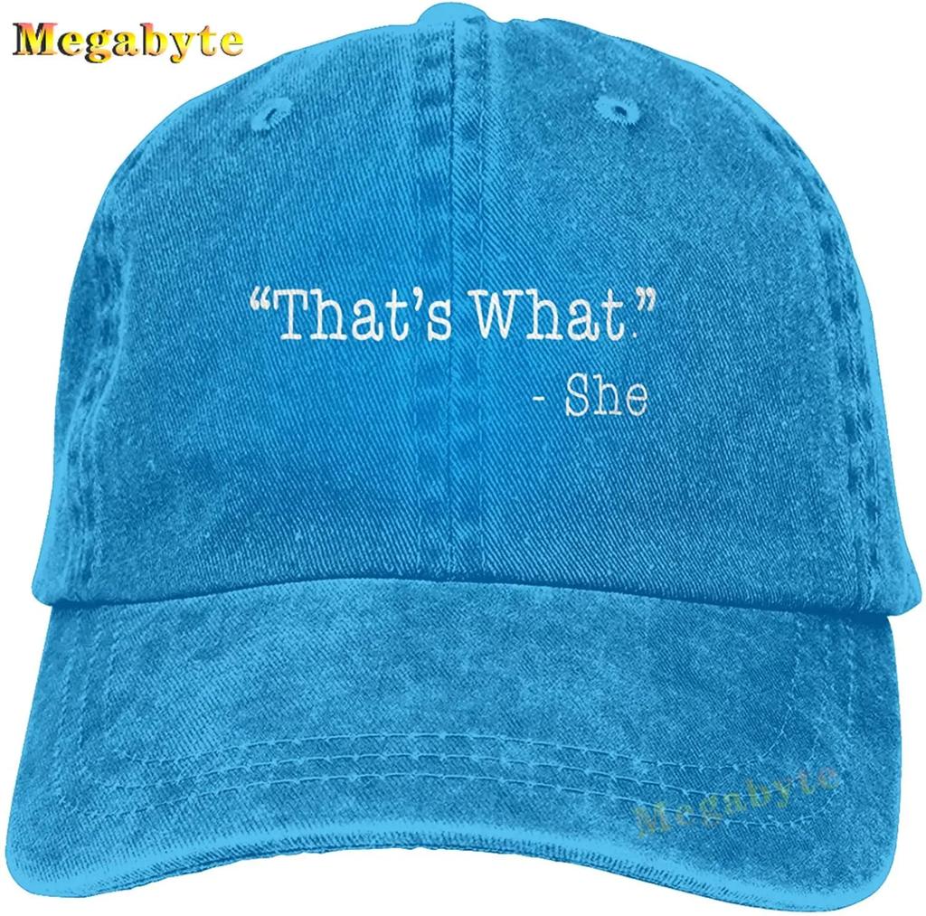 Funny Thats What She Said StateUnisext Hat,Adjustable Baseball Cap Washable Cotton Trucker Cap Dad Hat Unisex