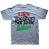 Funny Lifes Too Short Not To Be Italian Italy Graphic Tshirts Men Fashion Casual Tshirt 100 Cotton Loose Oversized T Shirt