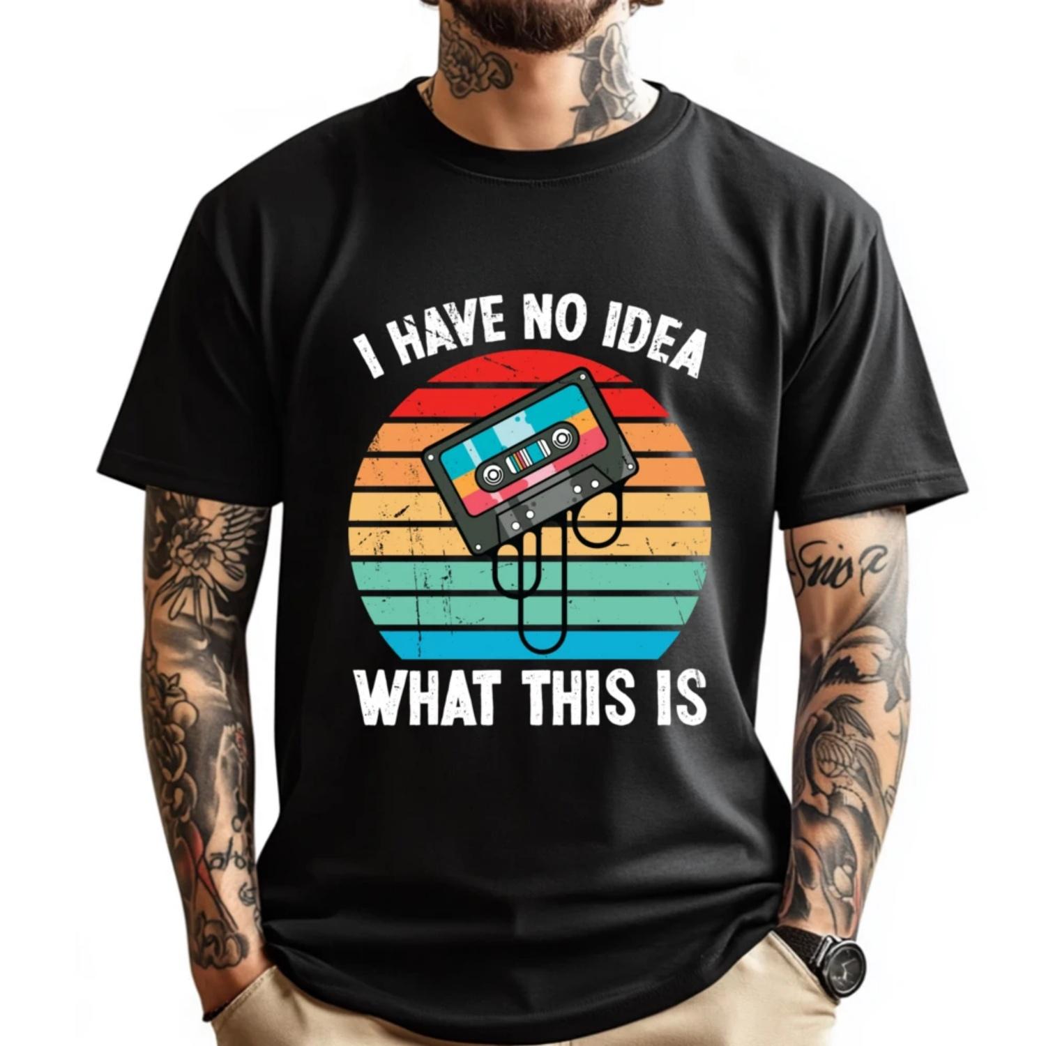 

Retro I Have No What This Is Cassette Plain T Shirts Wholesale Man Tshirt Big And Tall Christmas S чёрный