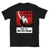 Join The One Big Union - Industrial Workers of the World, Socialist, Anarchist T-Shirt
