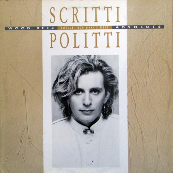 

12inch Record SCRITTI POLITTI Wood Beez Absolute 9202250 WARNER BROS 1984 Canada Pop Used