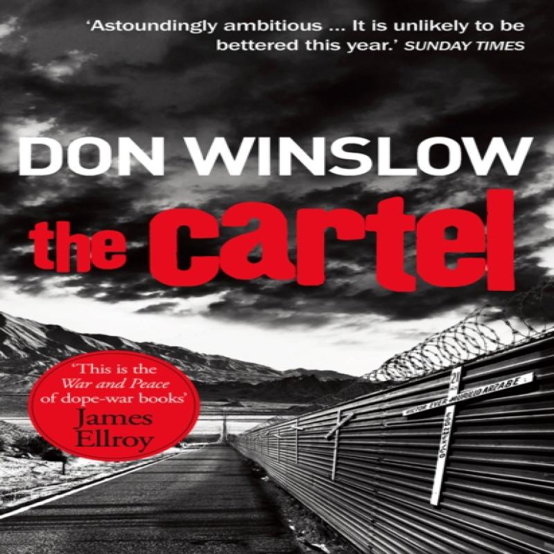 The Cartel by Don Winslow Paperback Book 9781784750640
