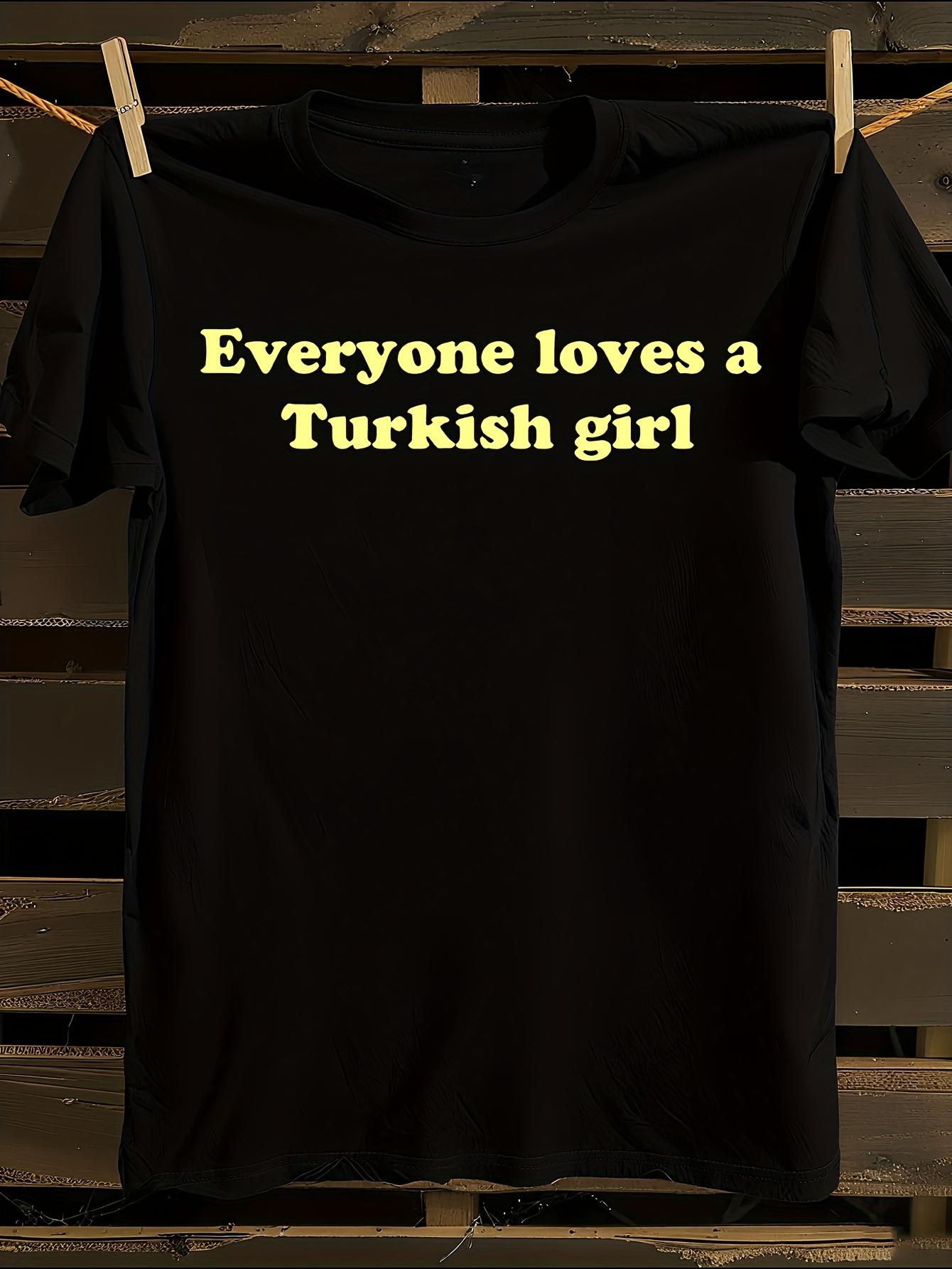 Funny Turkish Slogan Tshirt S