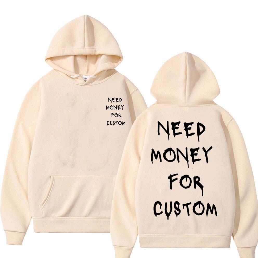 Lustiger Hoodie mit Aufdruck „Brauche Geld für individuellen Grafikdruck“ – Herren-Fleece-Baumwoll-Sweatshirt, Streetwear, lässiger Oversized-Hoodie für Damen und Herren.