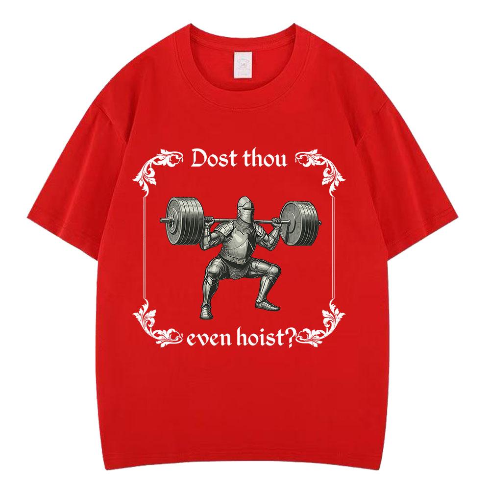 Hebst du überhaupt mittelalterliches T-Shirt Lustiger Fitnessstudio-Ritter Gewichtheben T-Shirts Unisex Baumwolle Lässig Übergroß Kurzarm T-Shirts