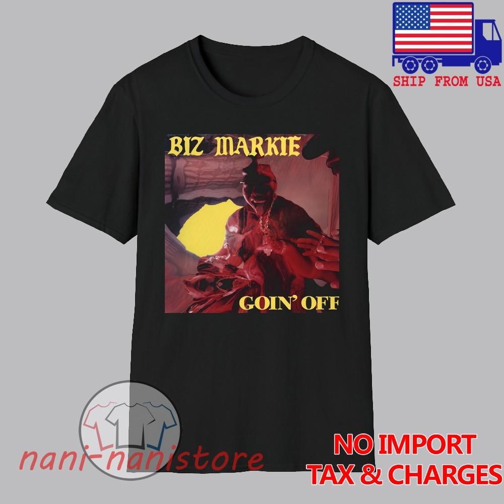 Biz Markie Goin#039; Off Men#039;s Black Size S5XL Unisex T-Shirt XXL