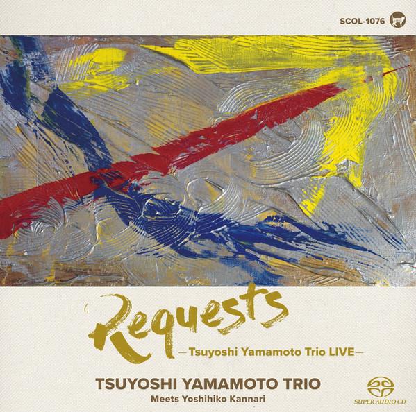 

CD TSUYOSHI YAMAMOTO REQUESTS Tsuyoshi Yamamoto Trio Liv SCOL1076 SOMETHIN COOL 2025 Japan Obi Jazz