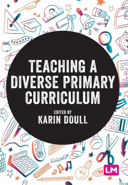 The Teaching a Diverse Primary Curriculum Book