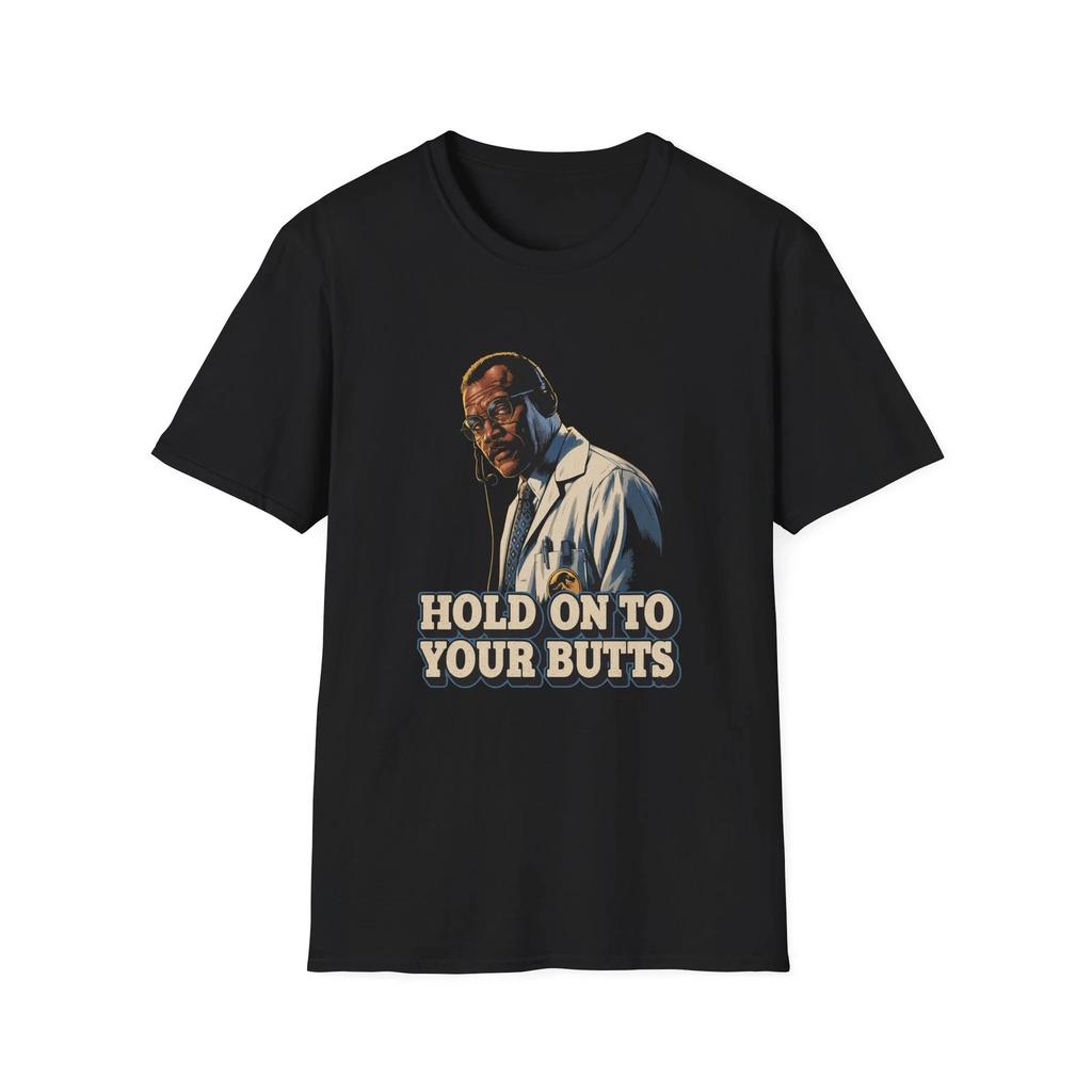 Jurassic Park Hold On To Your Butts Unisex T-Shirt, Dinosaur Movie Tee, Classic