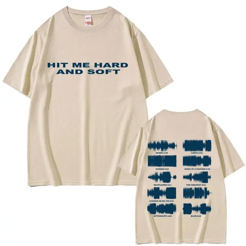 2026 Hit Me Hard and Soft Do You Know To How Bend Same Style Print T-shirts Men Women Fashion Pop Music T Shirts Oversized T-shirt
