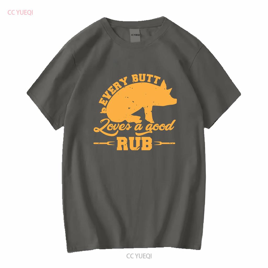 Every Butt Loves A Good Rub Funny Pig Pork BBQ T Shirt JenellPatterson Long or Short Sleeves Vintage Washed Casual Graphic
