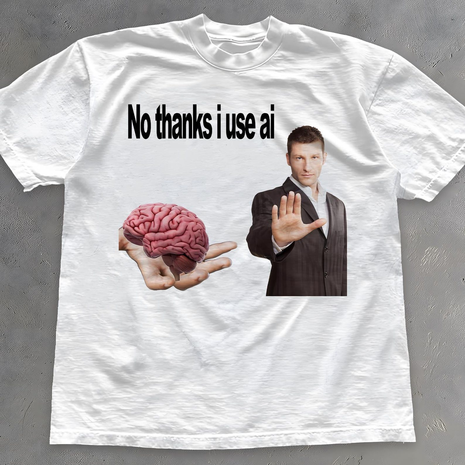 No Thanks I Use AI Shirt - Sarcastic Meme Tshirt - Gen Z Humor S