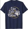 Live Love Rescue Dog Lovers TShirt Short Sleeve Casual 100 Cotton ONeck Summer Unisexs Tshirt Size S3XL
