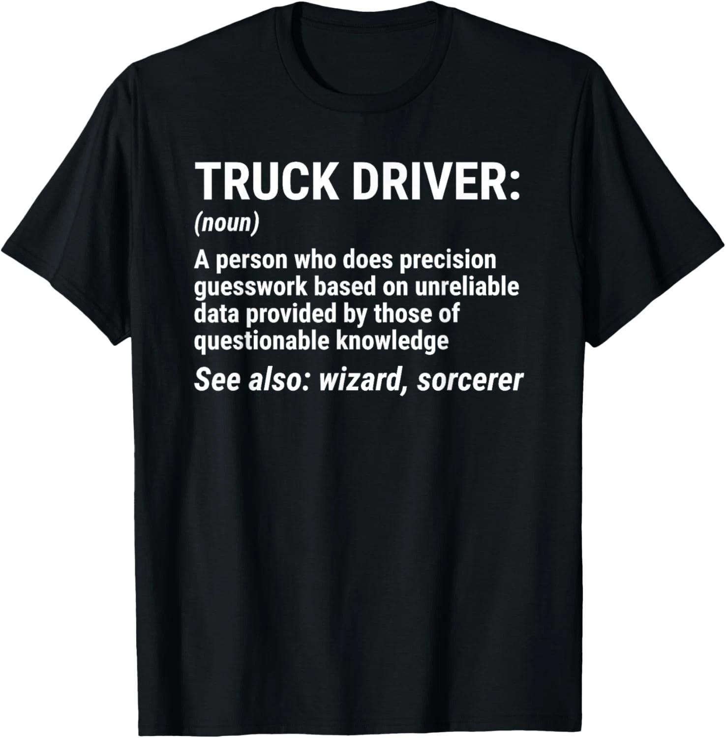 Truck Driver Definition Funny Trucker T-Shirt 2XL