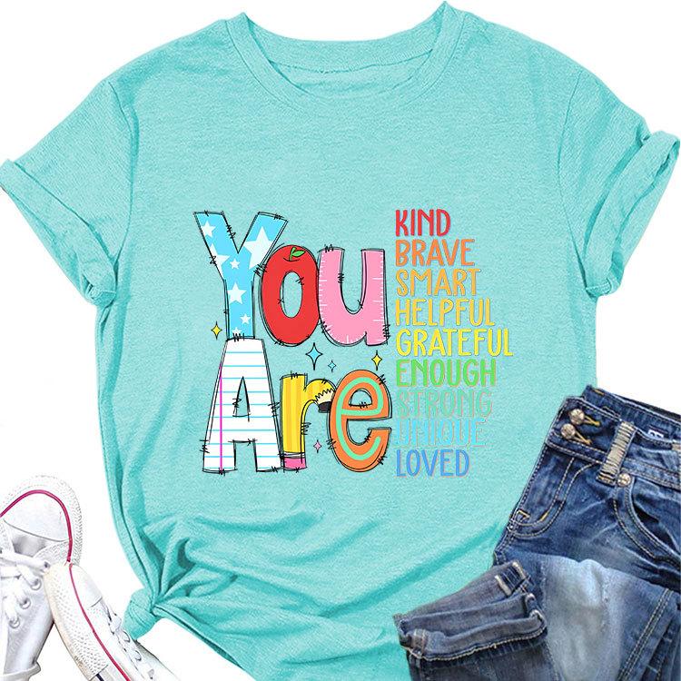 Summer New Short Sleeve Tshirt You Are Kind Brave Smart Print Loose Casual Round Neck Top Womens Fashion Allmatch Pullover