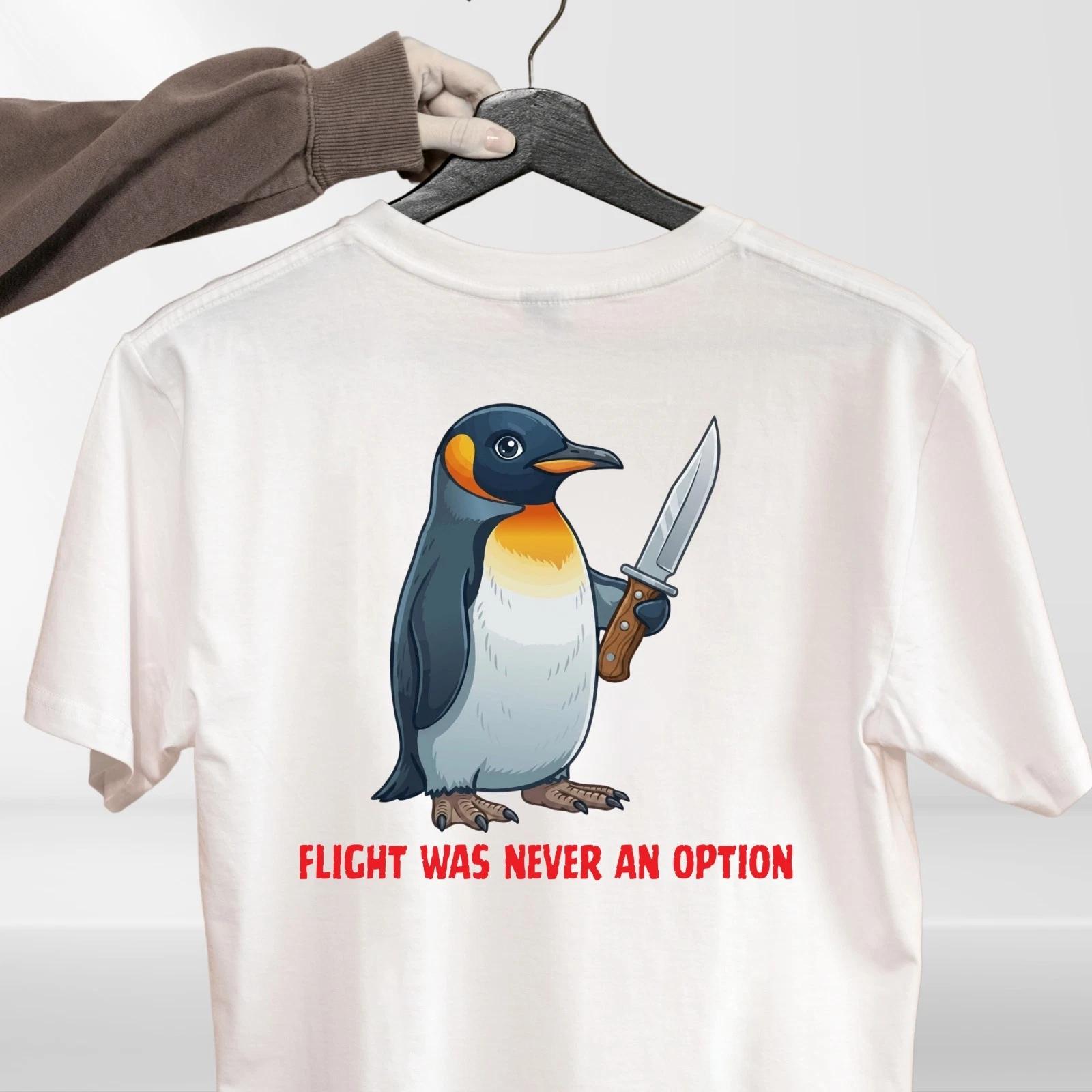 Funny Penguin Graphic T Shirt Flight Was Never An Option Humour Unisex Animal Te XXL