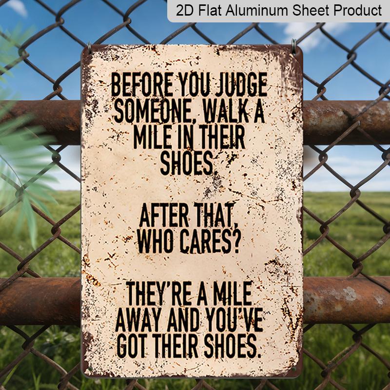 2D Flat Vintage Country-Style Aluminium Metal Sign "Before You Judge" - 8.0X12.0 Inches Inspirational Quote Wall Art, with Pre-Drilled Holes, Bedroom