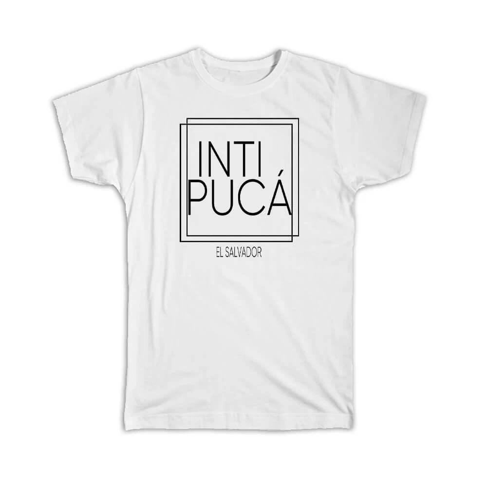Gift T-Shirt : INTIPUCa El Salvador Square Modern Minimalist Font L