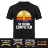 The Original Computer Funny Sarcastic Programmer Pencil Gift TShirt Funny Design Cotton Short Sleeve Causal T Shirts HJ144