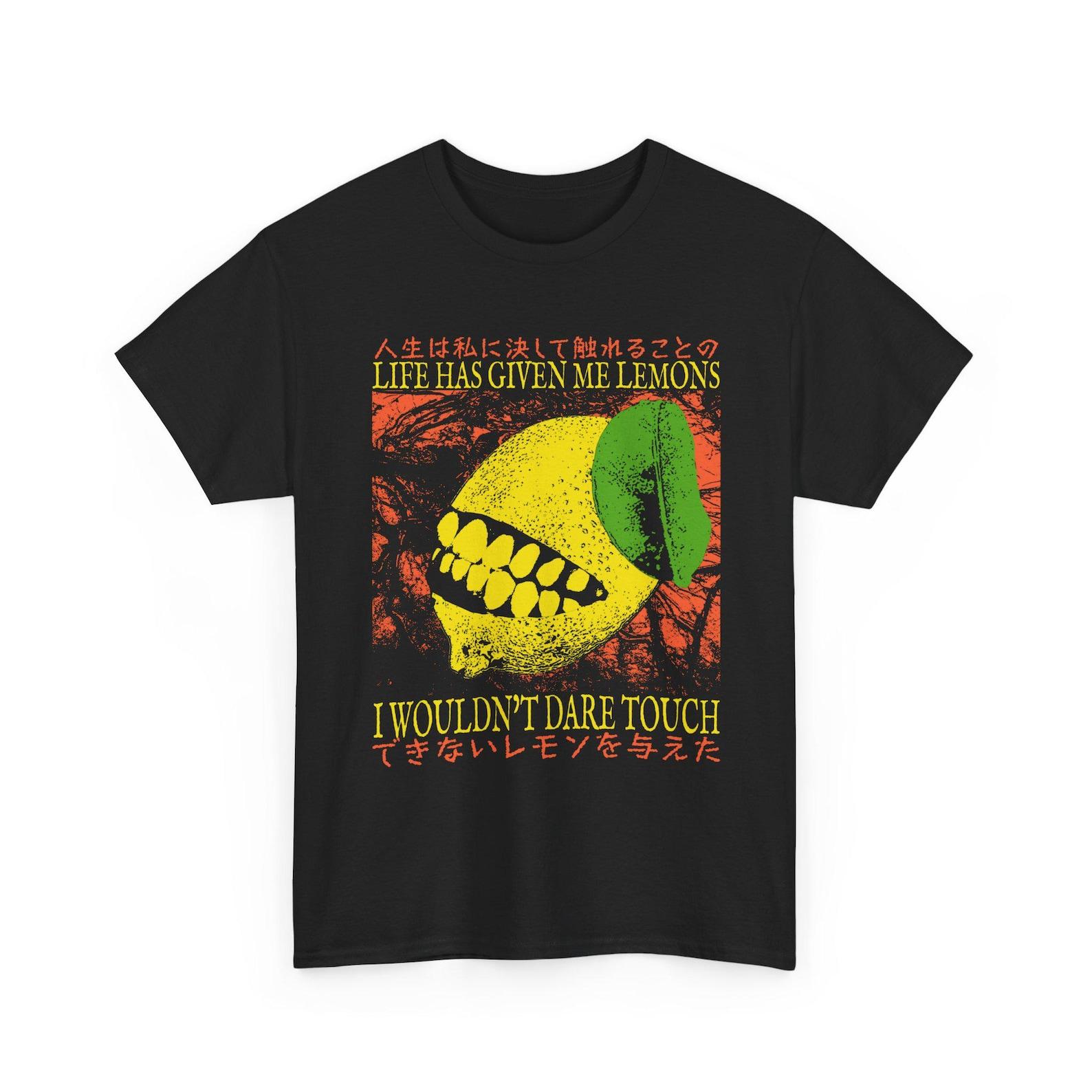 Life Has Given Me Lemons I Wouldn t Dare Touch Funny Vintage Japanese T-Shirt L