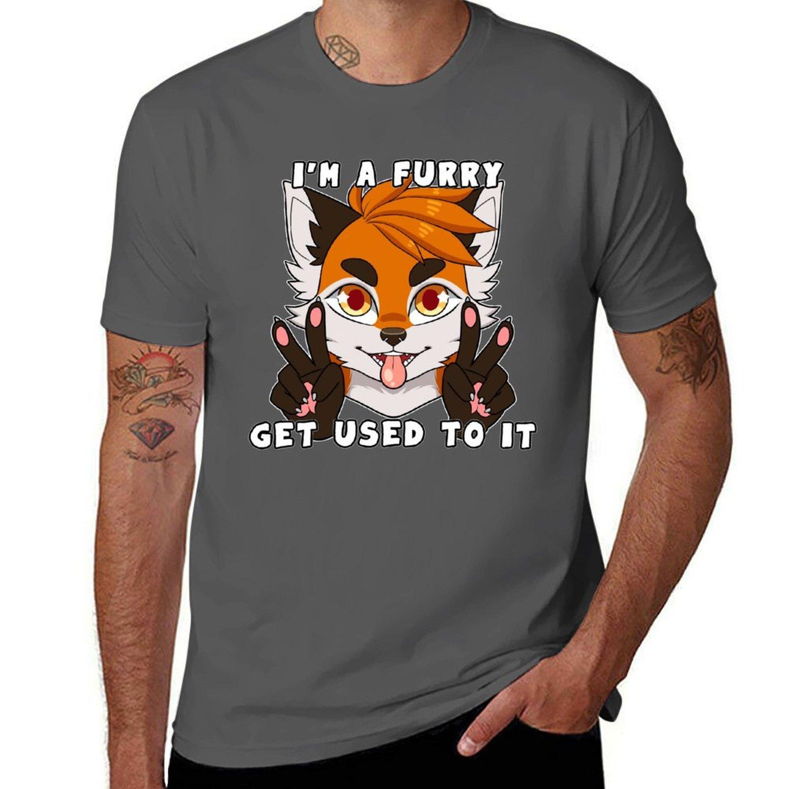 

Im a furry get used to it TShirt Casual Everyday Short Sleeve TShirt 4XL