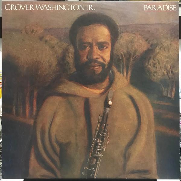 Виниловая пластинка GROVER WASHINGTON JR  Paradise 6E182 ELEKTRA 1979 США Джаз Б/у