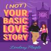 Not Your Basic Love Story by Lindsay Maple Paperback Book 9781990253171